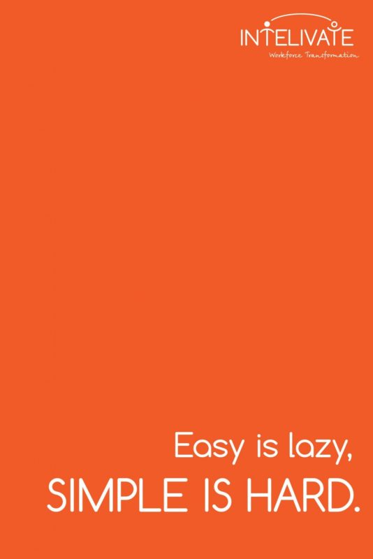 intelivate easy lazy simple hard poster orange rec